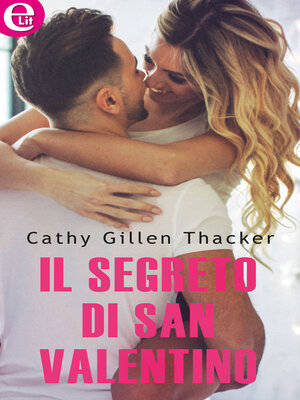 cover image of Il segreto di San Valentino